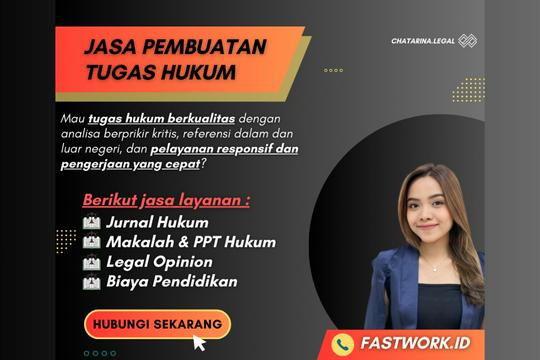 Jasa Review Kontrak atau Perjanjian Hukum - Jasa Pembuatan Tugas Hukum (Makalah, PPT, Jurnal, Laporan, Legal Opinion, Essay)