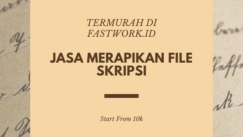 Pengetikan Umum - Jasa Merapikan Skripsi Termurah Di Fastwork.Id - 1