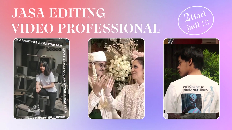 Video Editing - EDIT VIDEO PROFESIONAL 2 HARI JADI - 1