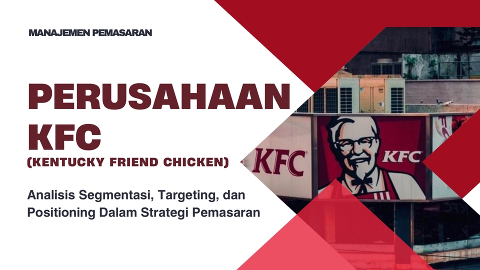 Jasa desain presentasi PowerPoint KFC untuk perusahaan, template slide presentasi KFC, jasa buat ppt KFC, harga desain powerpoint KFC,  membuat presentasi KFC, jasa pembuatan presentasi KFC