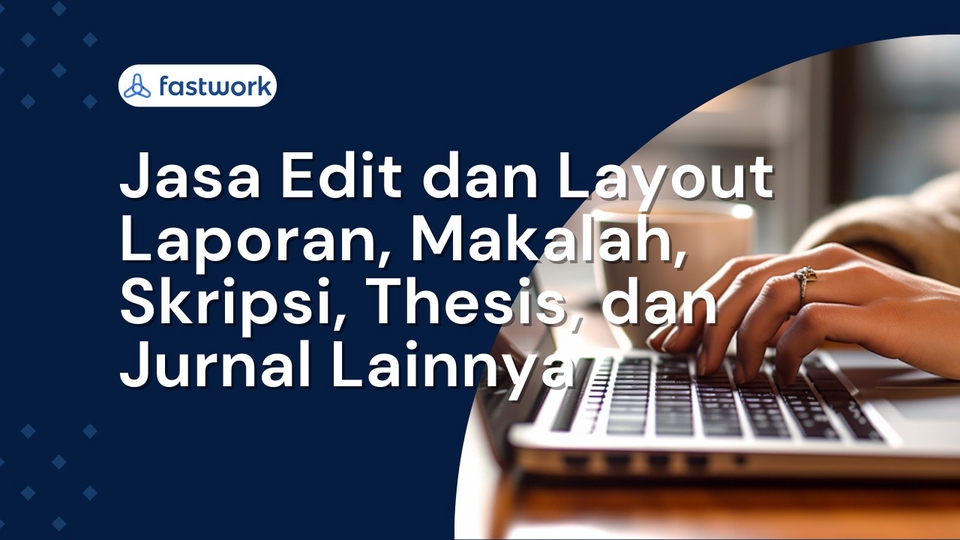 Pengetikan Umum - Jasa Edit dan Layout Laporan, Makalah, Skripsi, Thesis, dan Jurnal Lainnya - 1