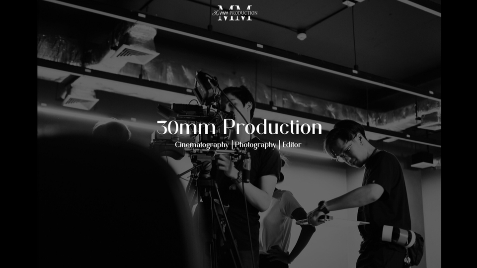 ถ่ายและตัดต่อวีดีโอ - 30mm Production รับถ่ายวิดีโอและภาพนิ่ง Event | Advertise | Pre wedding | Vlog | Interview - 1