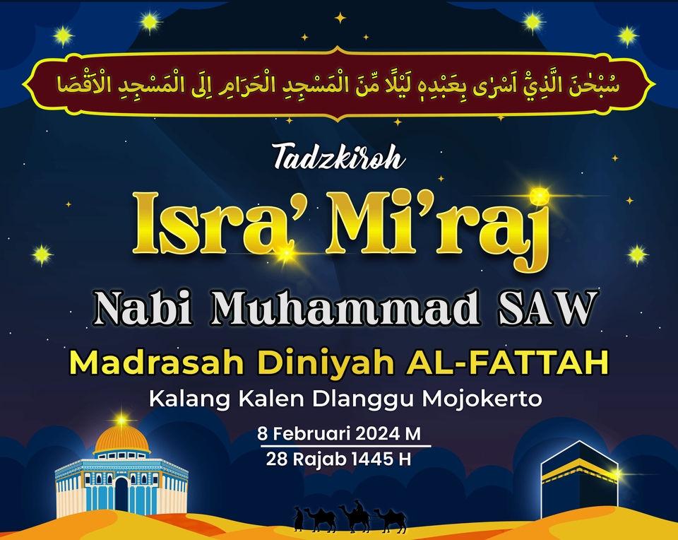 Spanduk Isra Mi'raj Nabi Muhammad SAW Madrasah Diniyah AL-FATTTAH Kalang Kalen Dlanggu Mojokerto 8 Februari 2024 M 28 Rajab 1445 H desain spanduk Isra Mi'raj desain spanduk madrasah desain spanduk sekolah desain spanduk organisasi desain spanduk islami desain spanduk peringatan hari besar