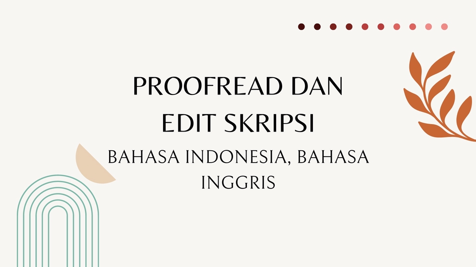 Jasa Proofreading dan Pengecekan Grammar - Proofread dan Edit Skripsi/Tulisan Lain