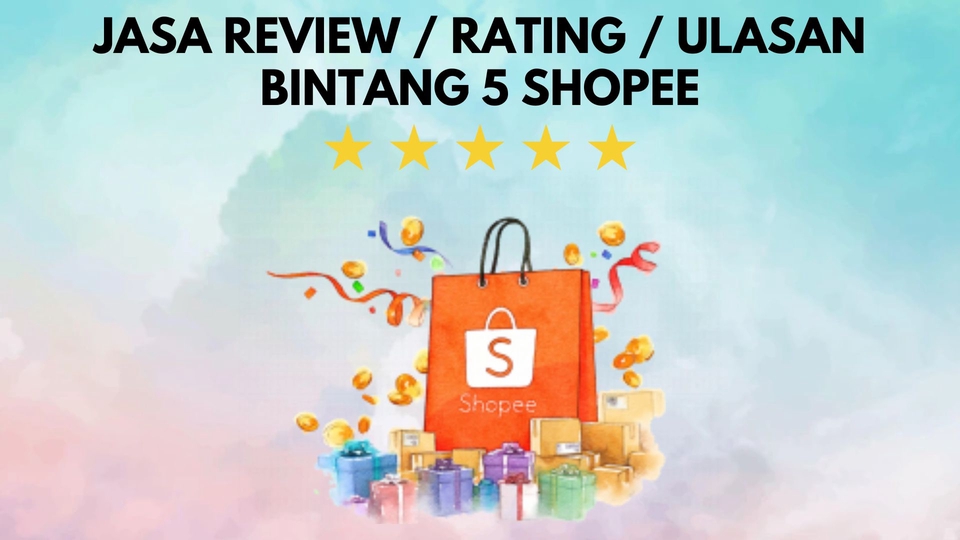 Memberi Review - Jasa Review / Rating / Ulasan Bintang 5 Marketplace | Review Tokopedia | Review Shopee - 4