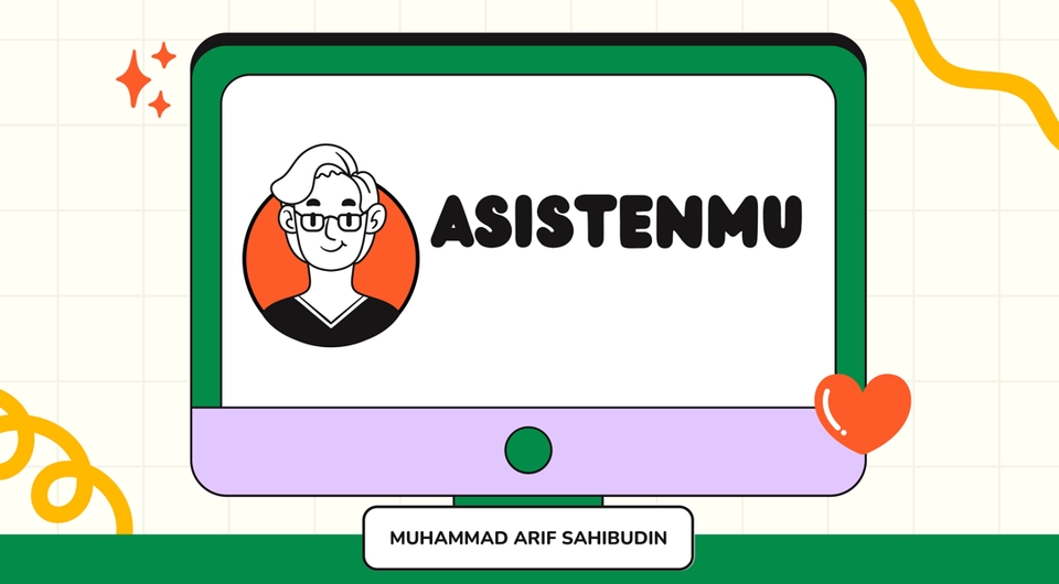 Jasa asisten virtual profesional, freelancer handal Muhammad Arif Sahibudin. Asistenmu terpercaya.