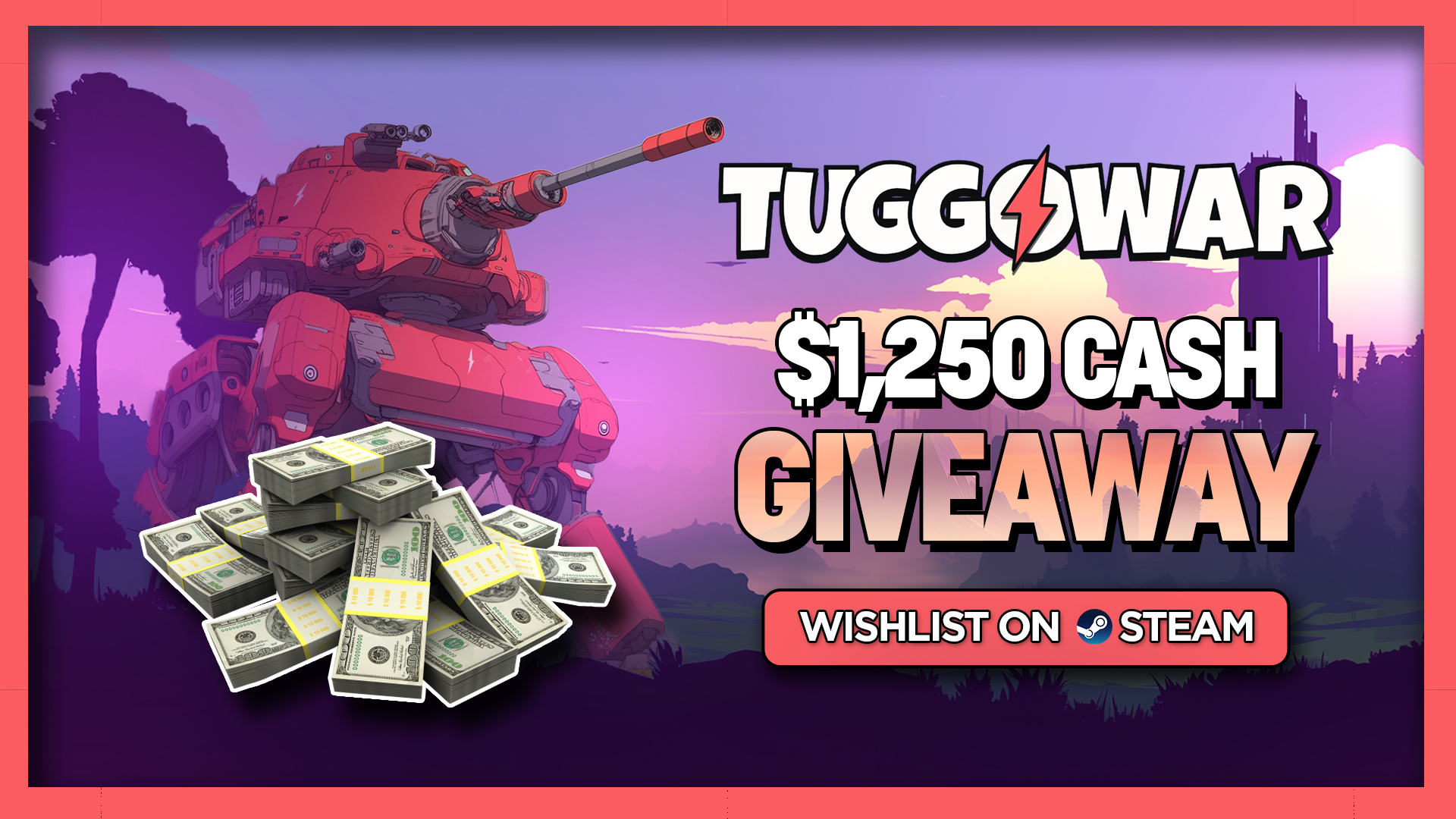 Tuggowar | $1,250 Cash