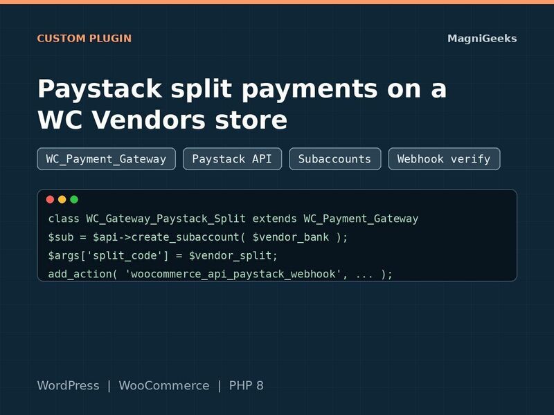 Plugin: Paystack split payments on a WC Vendors store