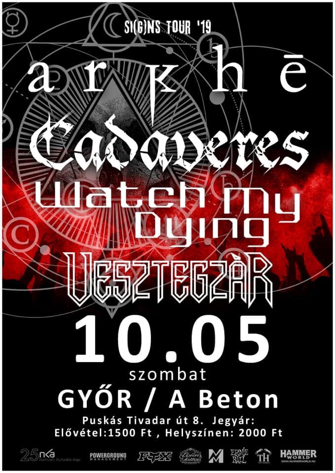 Cadaveres, Watch My Dying, Vesztegzár, Arkhē