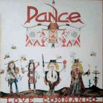 Dance Love Commando LP