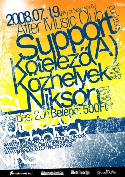 Support (A), Kötelező Közhelyek, Nikson, Lifeel