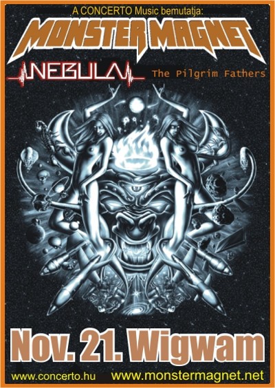 Monster Magnet, Nebula, The Pilgrim Fathers