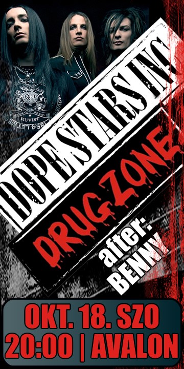 Dope Stars Inc, Drugzone