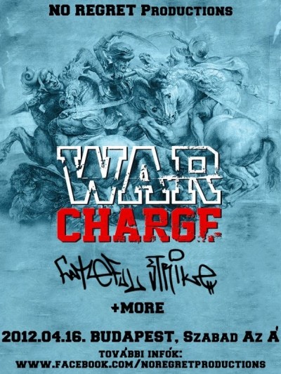 War Charge (UK), Fateful Strike