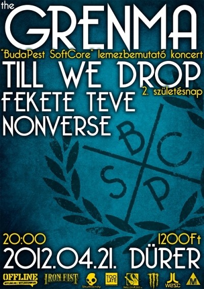 The Grenma, Till We Drop, Fekete Teve, Nonverse