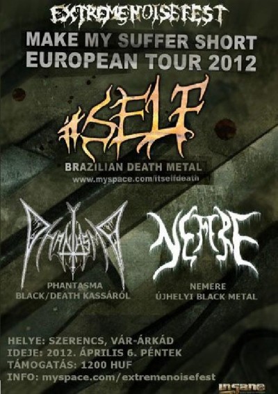 Extreme Noise Fest - Make My Suffer Short European Tour 2012