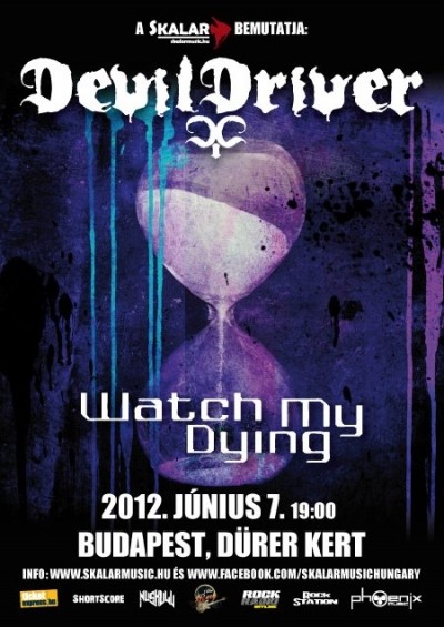 Devildriver, Watch My Dying