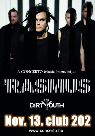 The Rasmus, The Dirty Youth