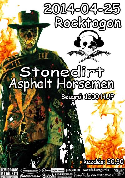 Stonedirt, Asphalt Horsemen