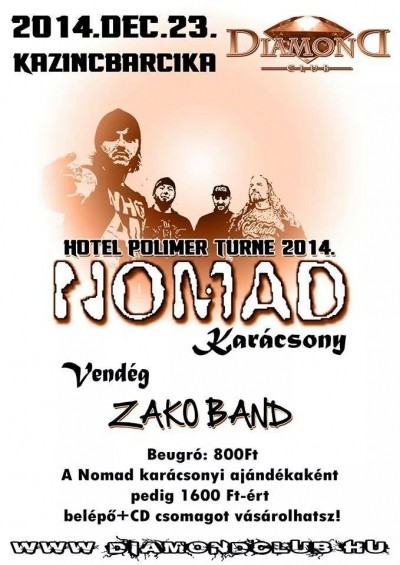 Nomad, Zako Band