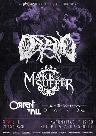 Oceano, Make Them Suffer, Orient Fall, Omega Diatribe