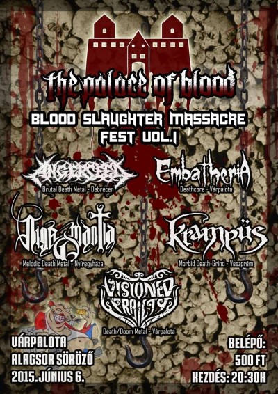 The Palace of Blood - Blood Slaughter Massacre Fest