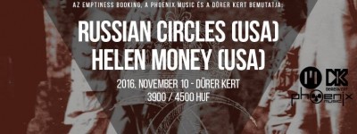 Russian Circles, Helen Money