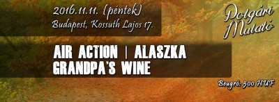 Air Action, Alaszka, Grandpa's Wine