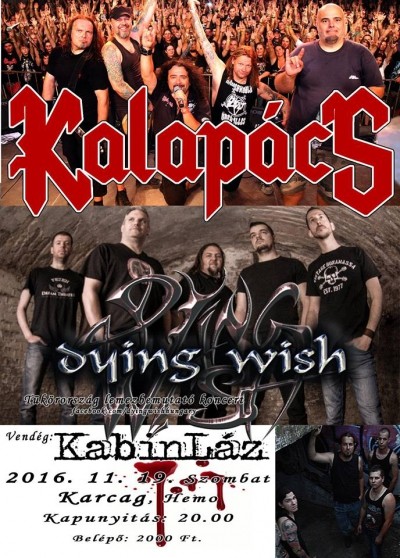 Kalapács, Dying Wish koncert