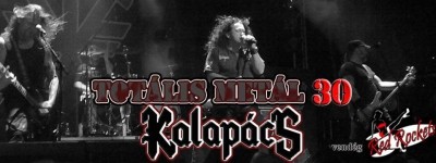 Kalapács "Totális Metál 30" koncert