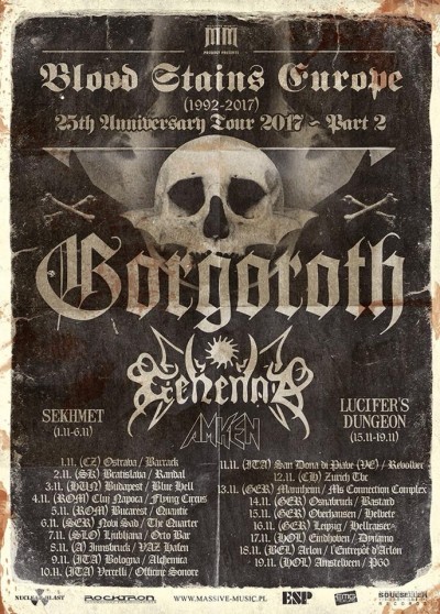 Blood Stains Europe Gorgoroth 25th Anniversary Tour Part II.
