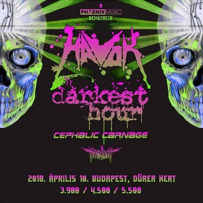 Havok, Darkest Hour, Cephalic Carnage, Harlott