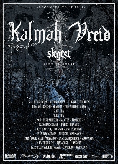 Kalmah, Vreid, Slegest