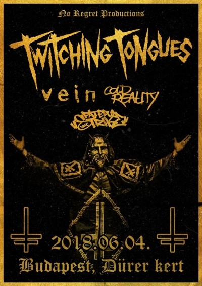 Twitching Tongues, Vein, Cold Reality, Fateful Strike