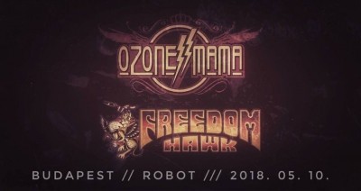 Ozone Mama, Freedom Hawk