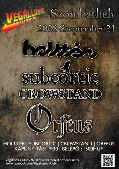 Orfeus, Subcortic, Holttér, Crowstand