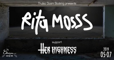 Rita Mosss, Her Highness