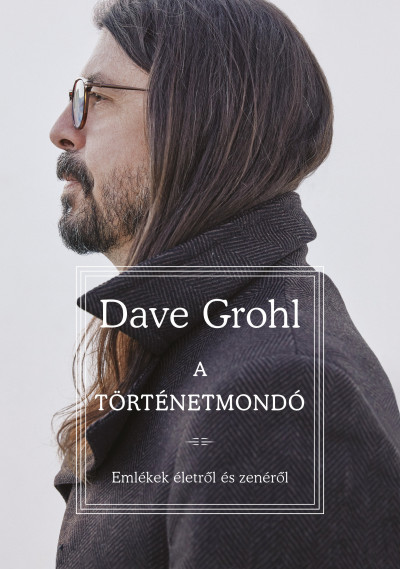 Dave Grohl - A történetmondó_front