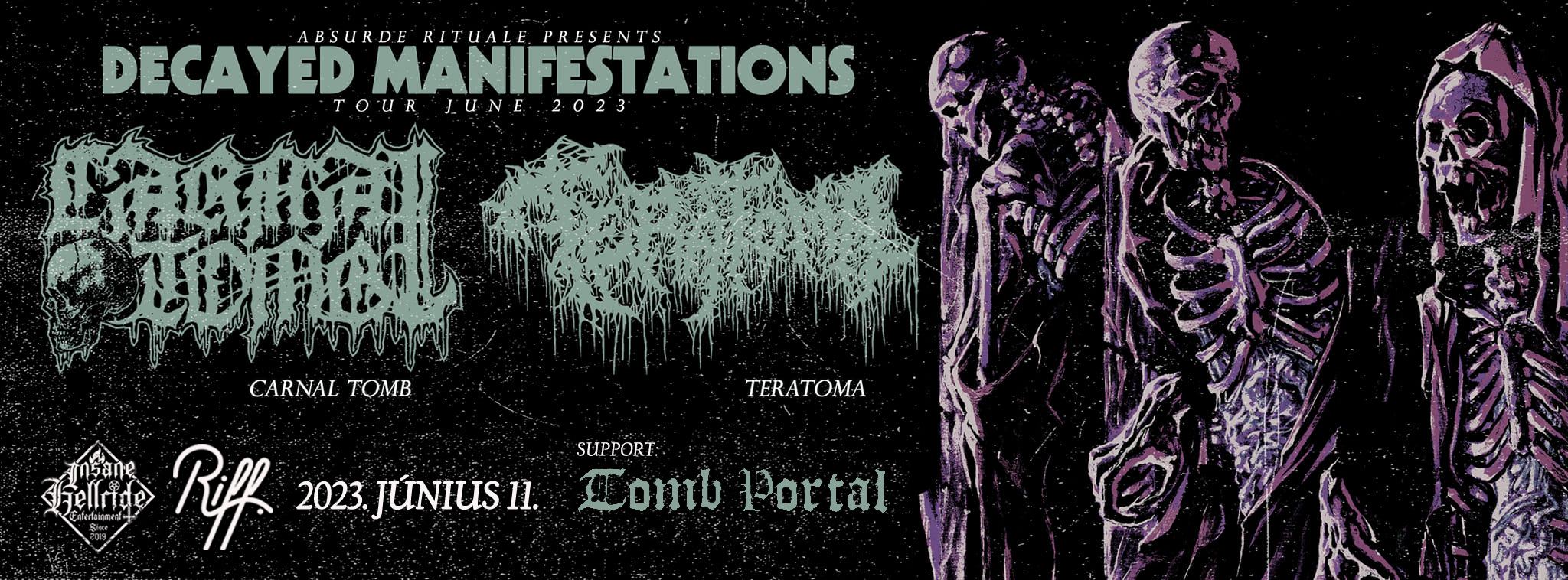 Decayed Manifestations Tour June 2023