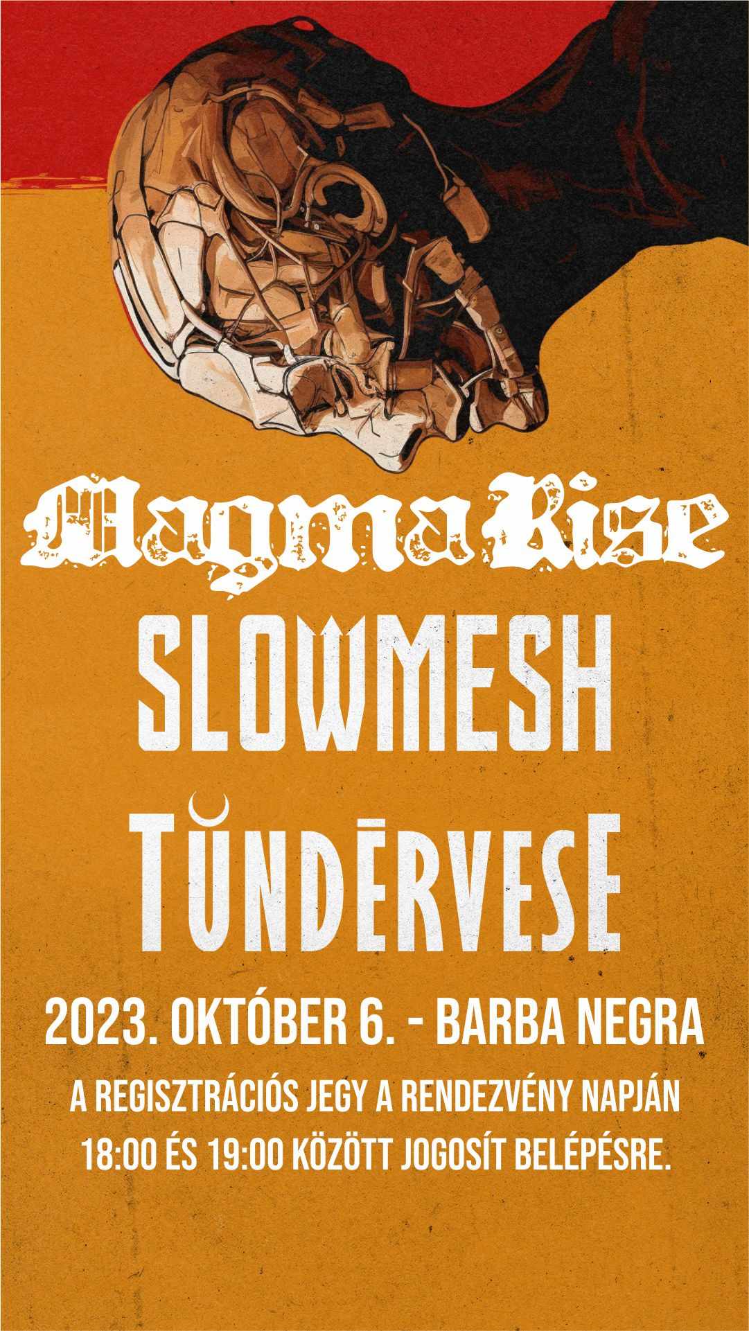 MAGMA RISE // SLOWMESH // TÜNDÉRVESE / Barba Negra