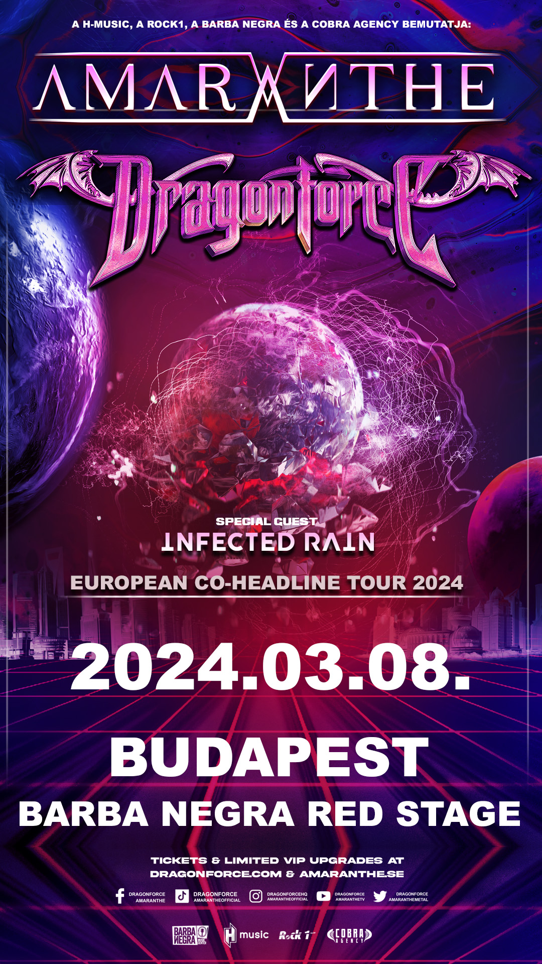Amaranthe, Dragonforce, Infected Rain
