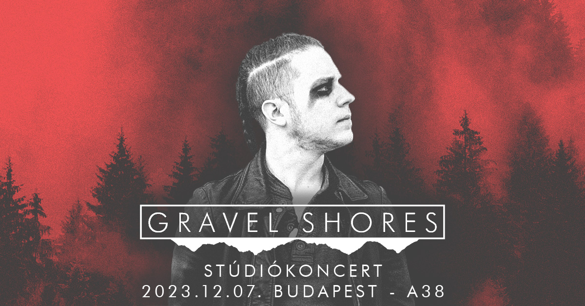 Gravel Shores stúdiókoncert