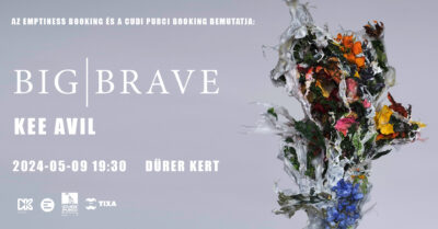 Big | Brave, Kee Avil