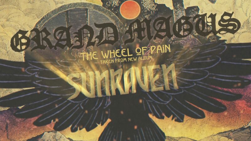 Grand Magus – The Wheel of Pain – új lemezelőzetes dal