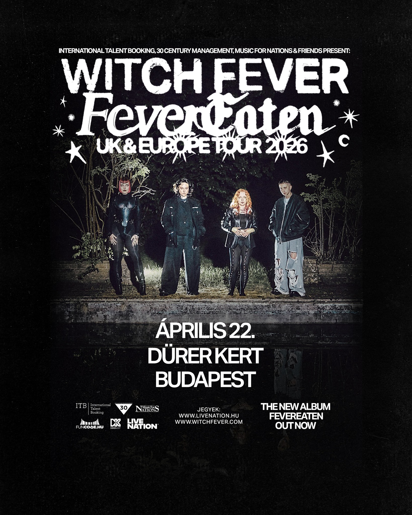 FeverEaten UK & Europe Tour 2026