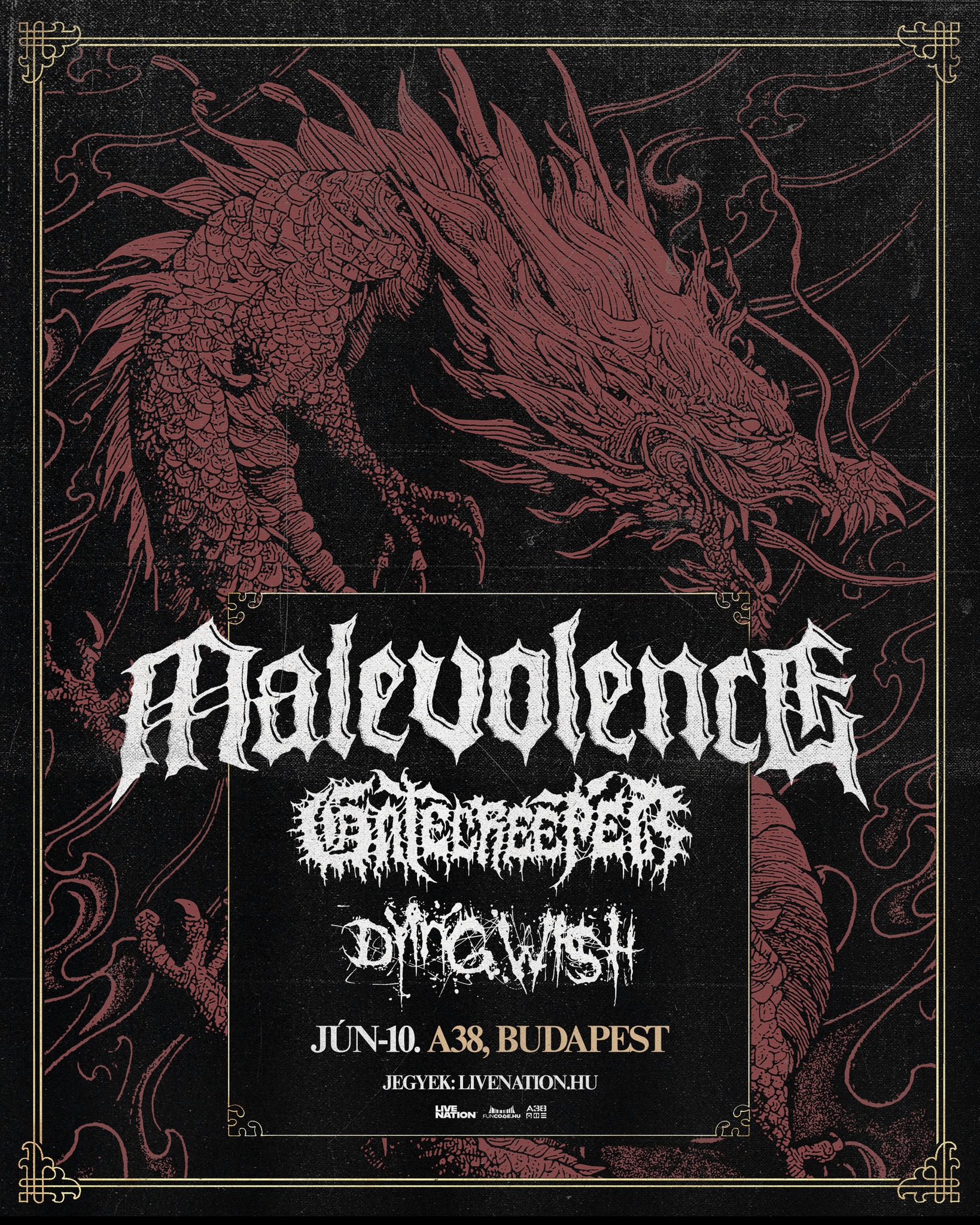 Malevolence, Gatcreeper, Dying Wish