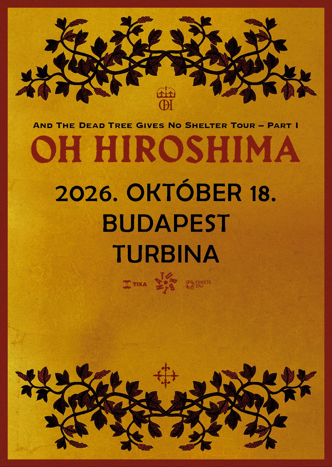 And the Dead Tree Gives No Shelter Tour - Part I.