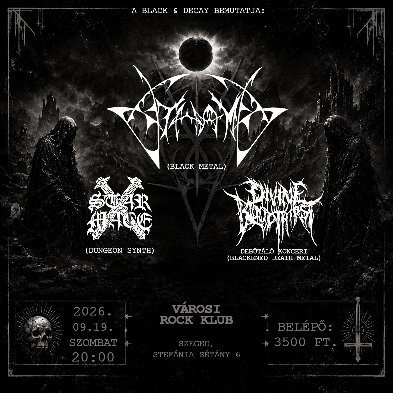 Star Mace, Divine Bloodthirst & Athame - Szeged, Városi Rock Klub