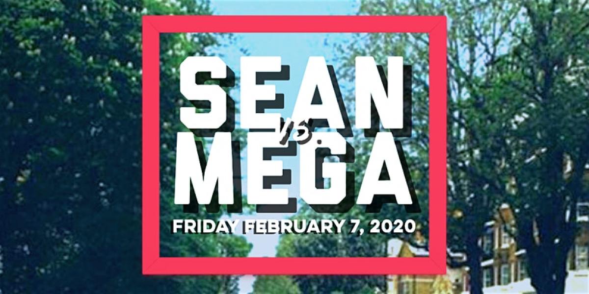 Sean vs Mega flyer or graphic.