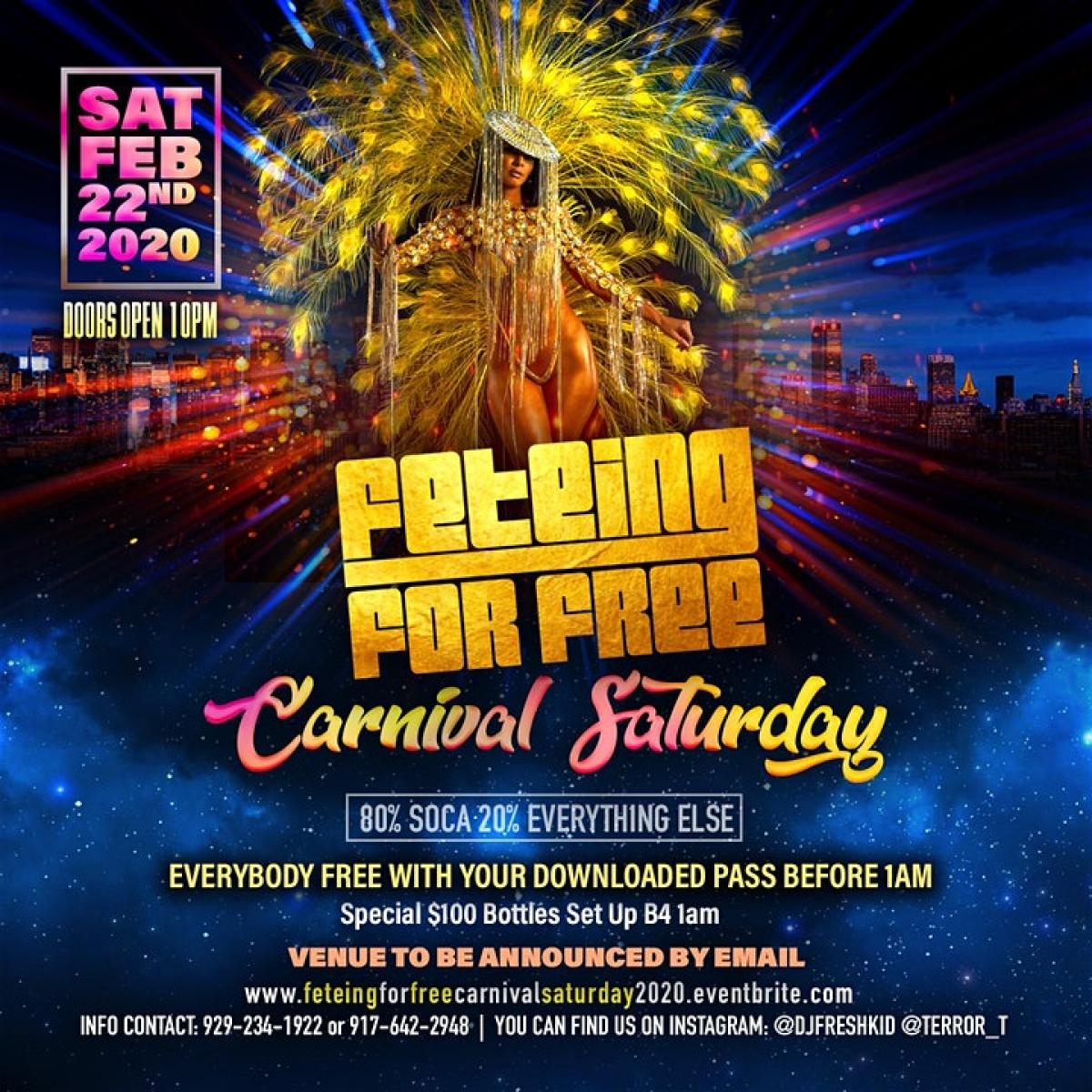 Feteing For Free Carnival Saturday flyer or graphic.